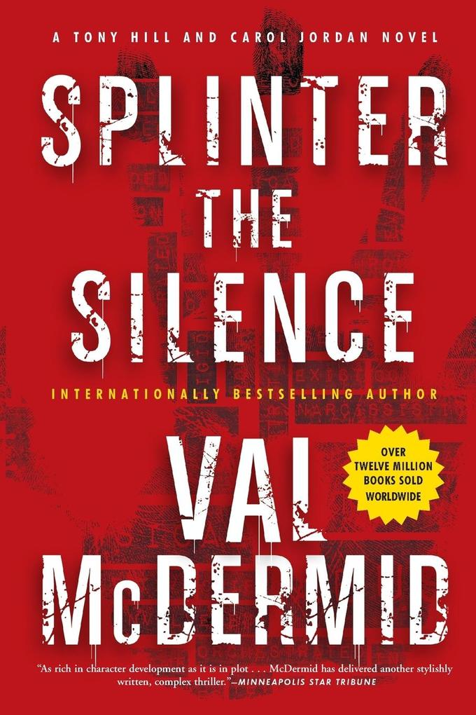 Produktbild: Splinter the Silence | Val McDermid