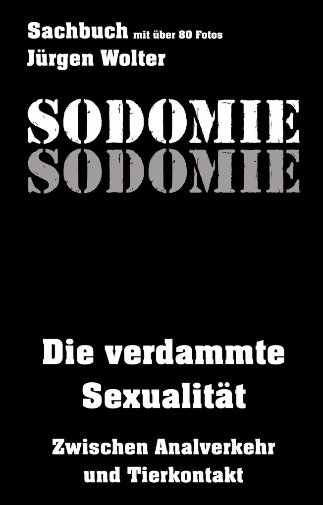 Produktbild: Sodomie | Jürgen Wolter