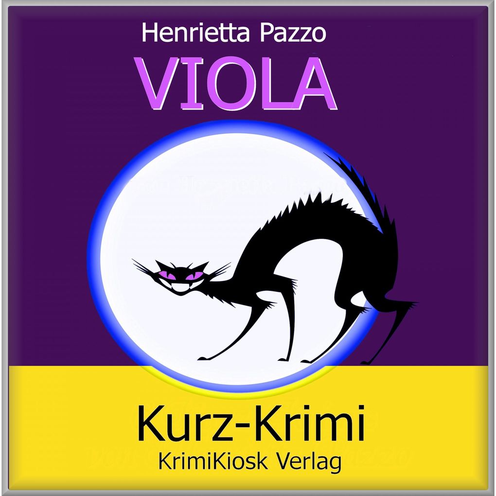 Produktbild: Viola Kurzkrimi | Henrietta Pazzo