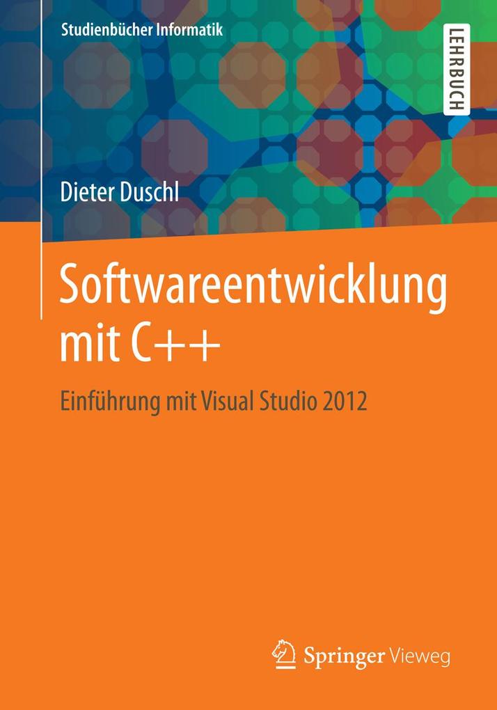 Produktbild: Softwareentwicklung mit C++ | Dieter Duschl