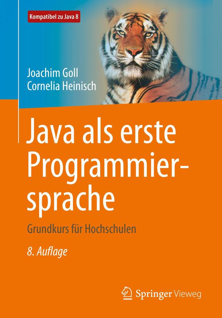 Produktbild: Java als erste Programmiersprache | Joachim Goll, Cornelia Heinisch