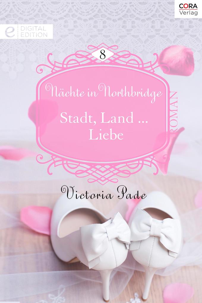 Produktbild: Stadt, Land ... Liebe | Victoria Pade