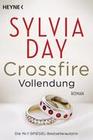 [Sylvia Day: Crossfire. Vollendung]