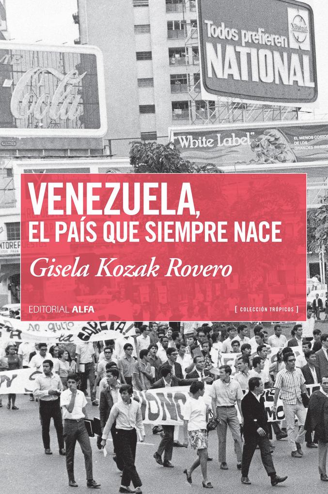 Venezuela, el país que siempre nace als eBook epub