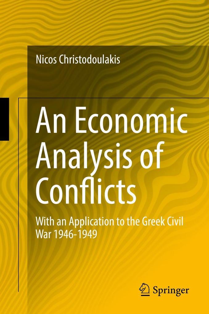Produktbild: An Economic Analysis of Conflicts | Nicos Christodoulakis