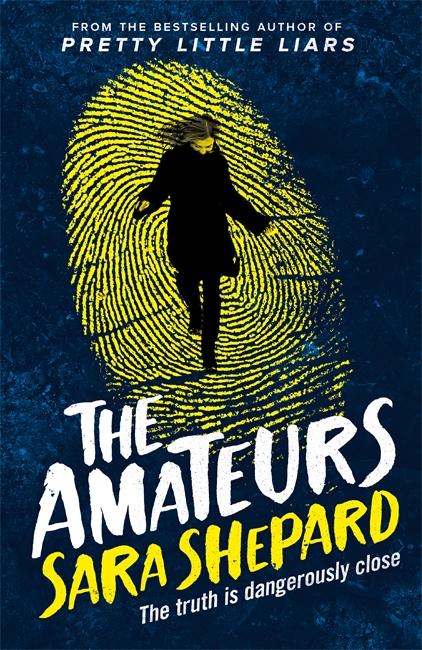 Produktbild: The Amateurs | Sara Shepard
