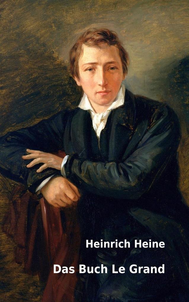 Produktbild: Das Buch Le Grand | Heinrich Heine