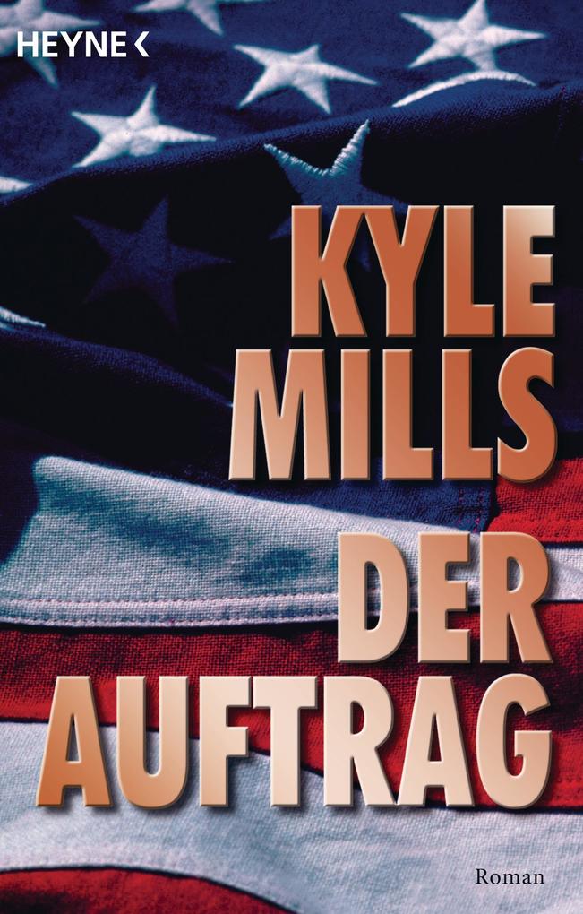 Produktbild: Der Auftrag | Kyle Mills