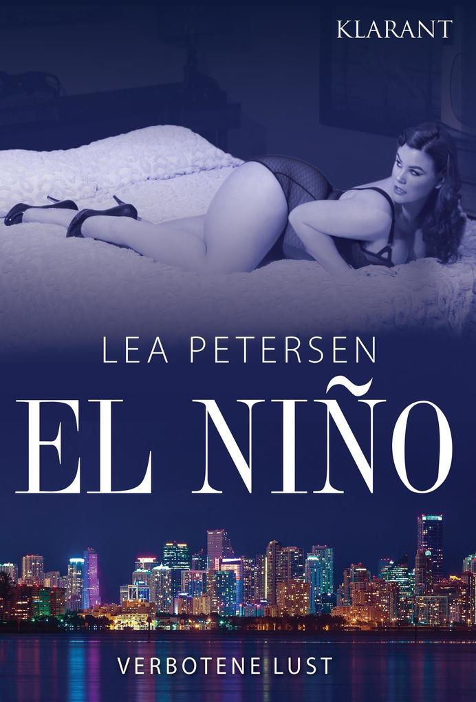 Produktbild: El Nino - Verbotene Lust. Erotischer Roman | Lea Petersen
