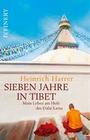 Sieben Jahre in Tibet - Mein Leben am Hofe des Dalai Lama