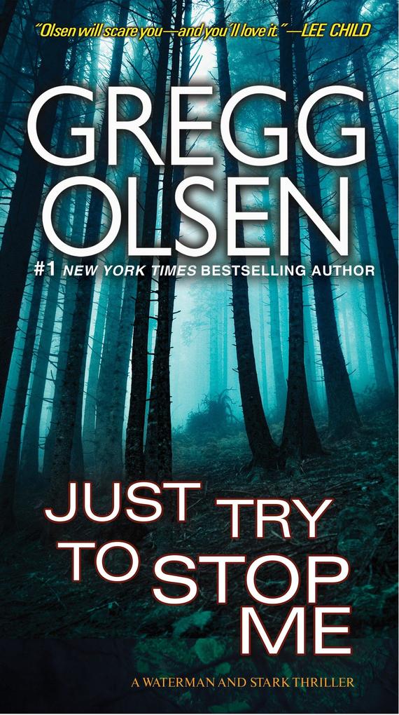 Produktbild: Just Try to Stop Me | Gregg Olsen