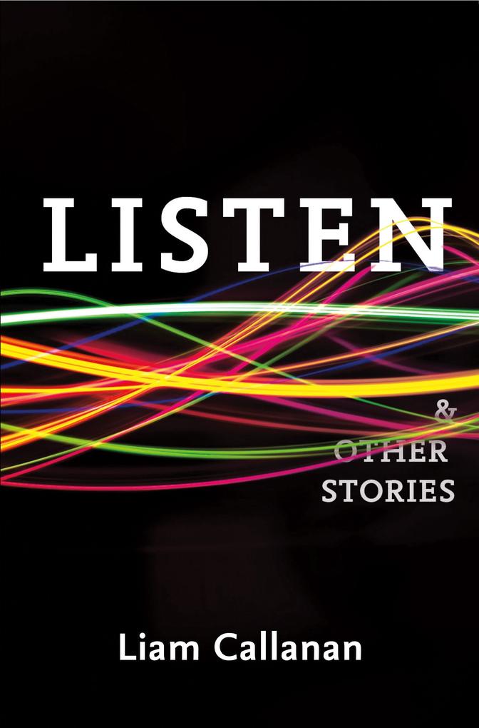 Listen & Other Stories als eBook epub