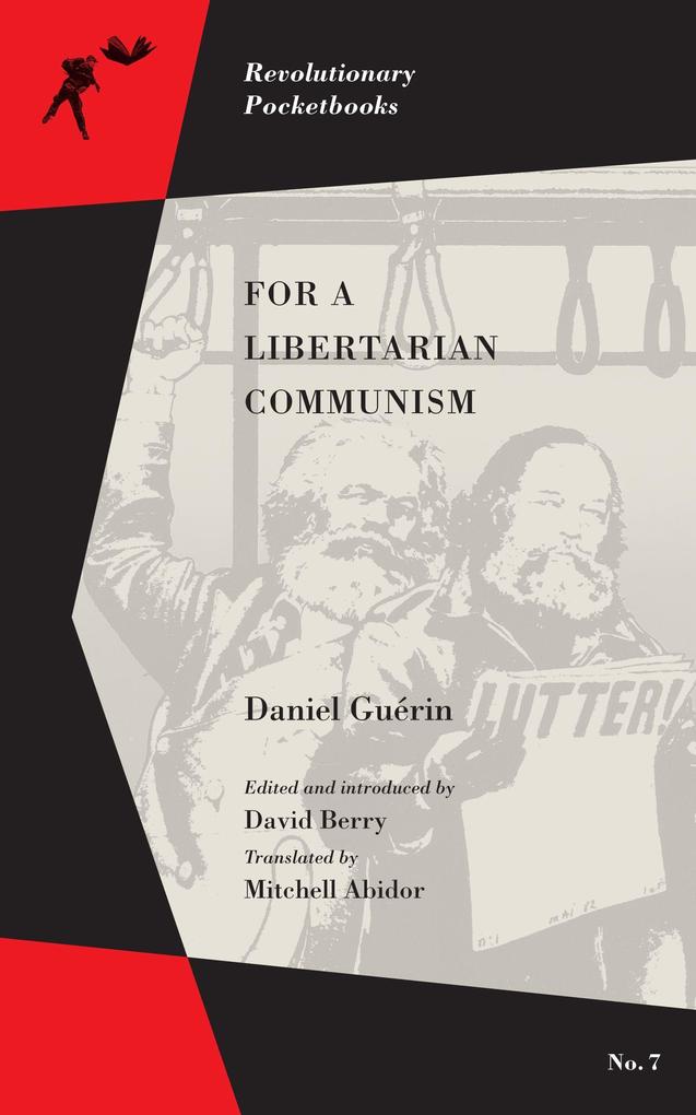 Produktbild: For a Libertarian Communism | Daniel Guérin