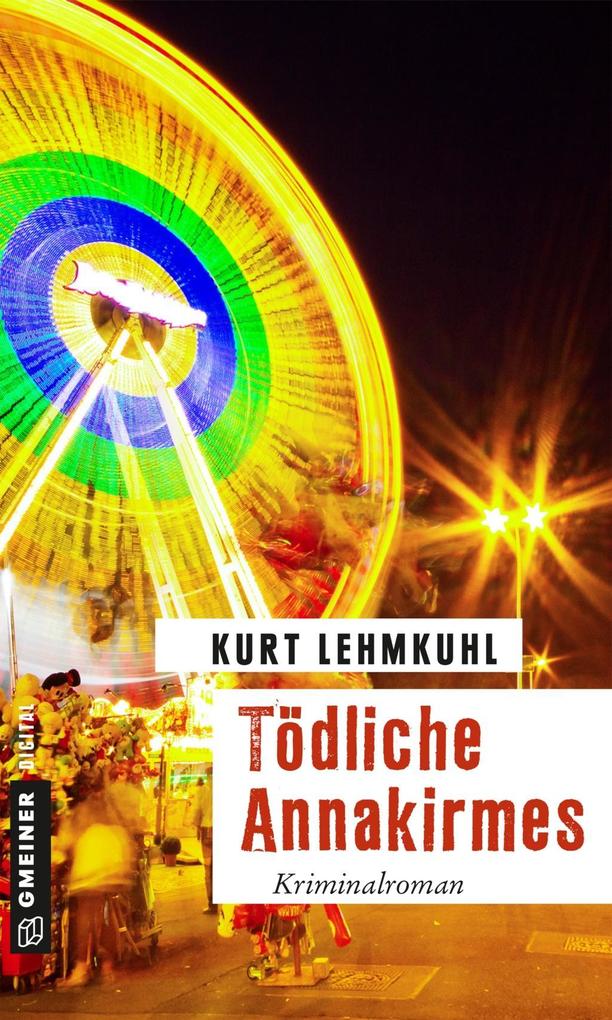 Produktbild: Tödliche Annakirmes | Kurt Lehmkuhl