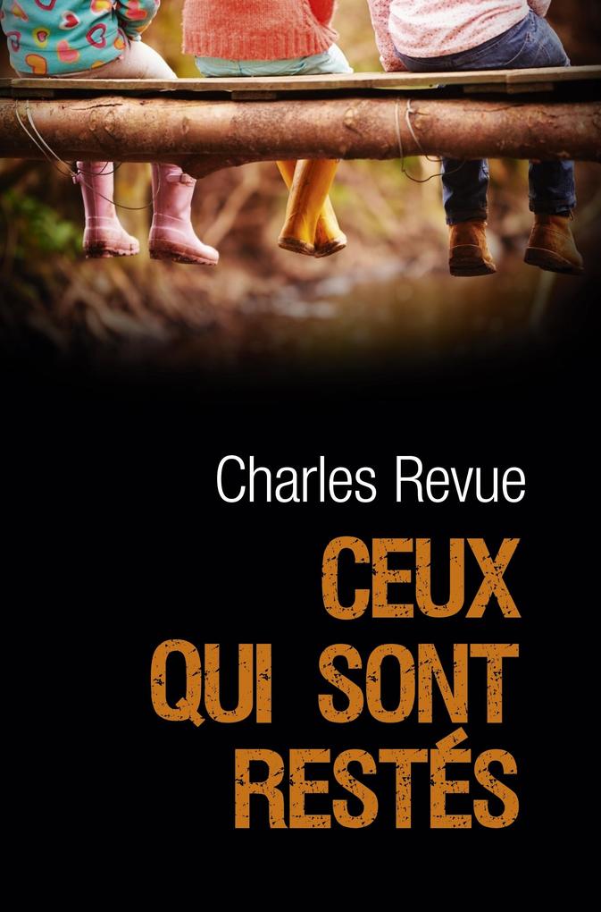 Produktbild: Ceux qui sont restes | Revue Charles REVUE