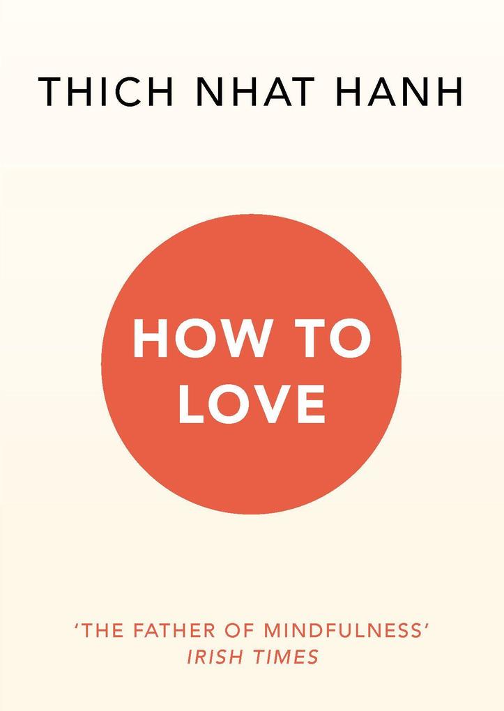 Produktbild: How to Love | Thich Nhat Hanh