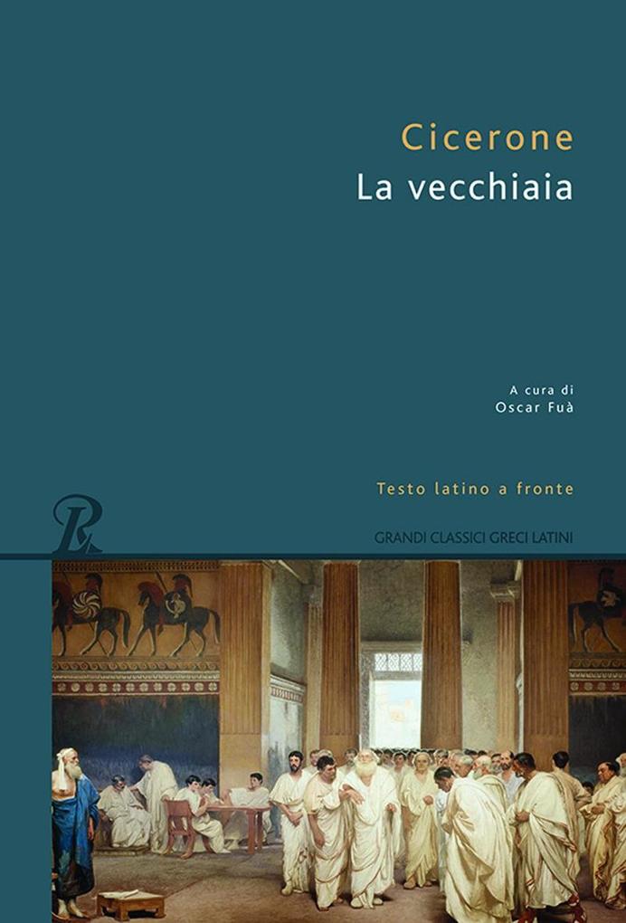 Produktbild: La vecchiaia. Testo latino a fronte | Marco Tullio Cicerone