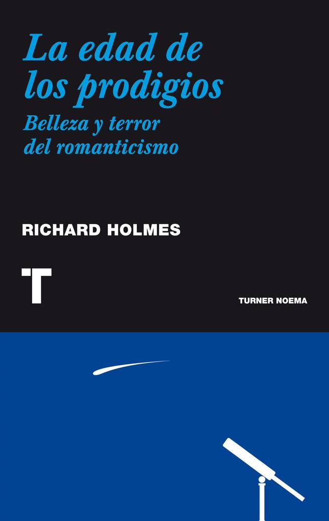 Produktbild: La edad de los prodigios | Richard Holmes