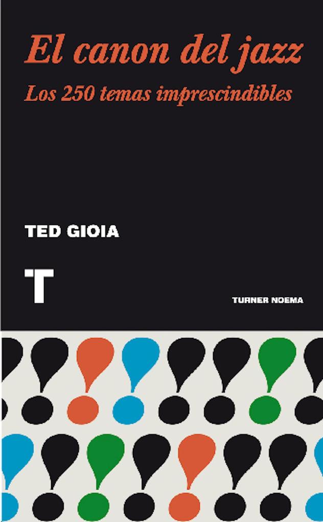 Produktbild: El canon del jazz | Ted Gioia