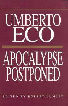 Produktbild: Apocalypse Postponed | Umberto Eco
