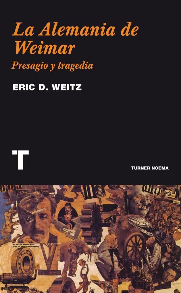 Produktbild: La Alemania de Weimar | Eric D. Weitz