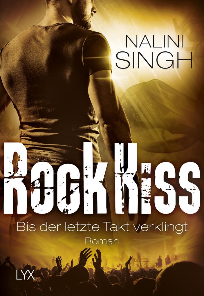 Rock Kiss - Bis der letzte Takt verklingt als Taschenbuch