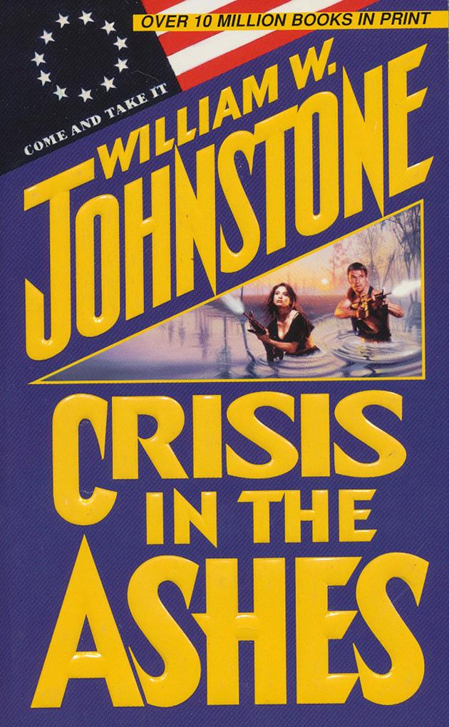Produktbild: Crisis in the Ashes | William W. Johnstone
