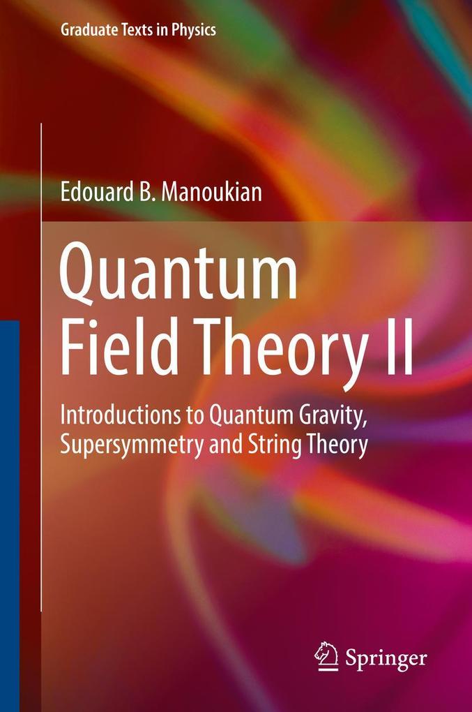 Produktbild: Quantum Field Theory II | Edouard B. Manoukian