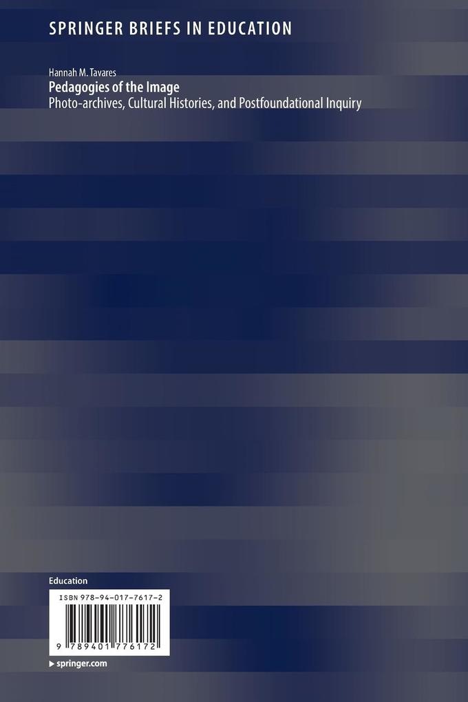 Weitere Ansicht: Pedagogies of the Image | Hannah M. Tavares