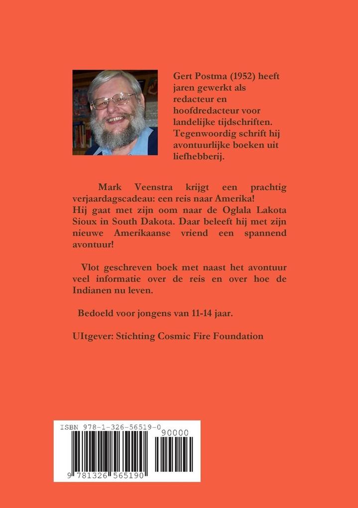 Weitere Ansicht: Mark Veenstra bij de Lakota Sioux Indianen | Gert Postma