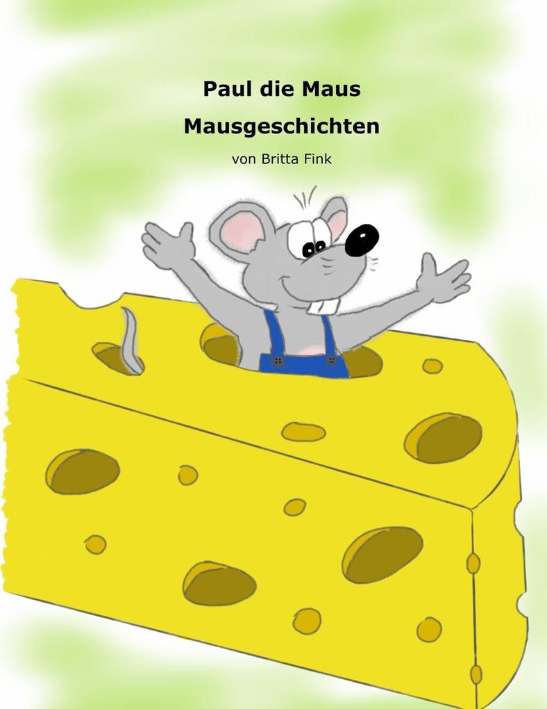 Produktbild: Paul die Maus | Britta Fink