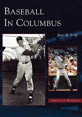 Produktbild: Baseball in Columbus | James R. Tootle