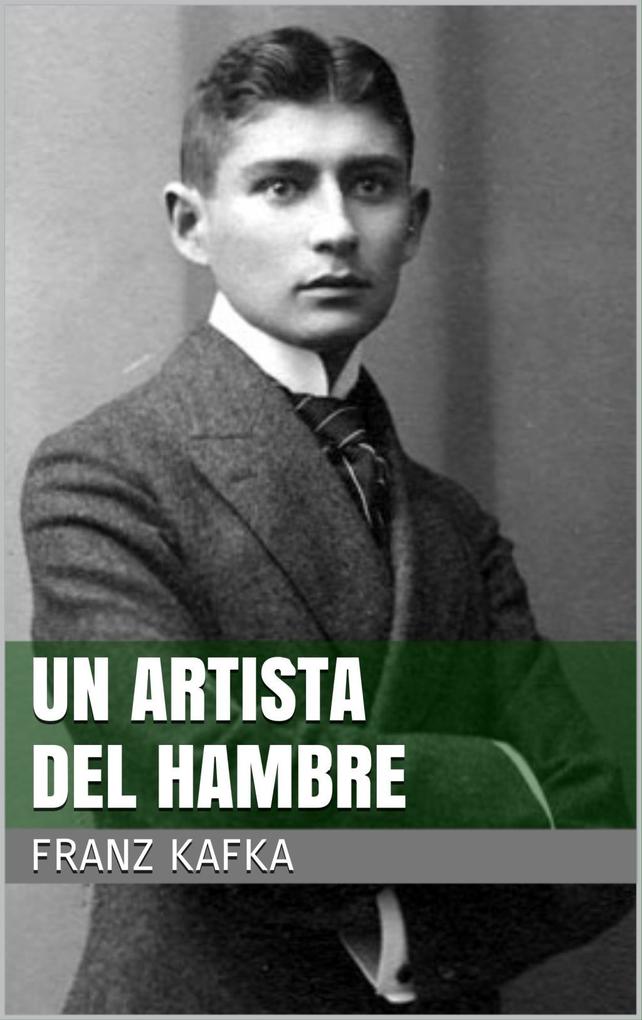 Produktbild: Un artista del hambre | Franz Kafka