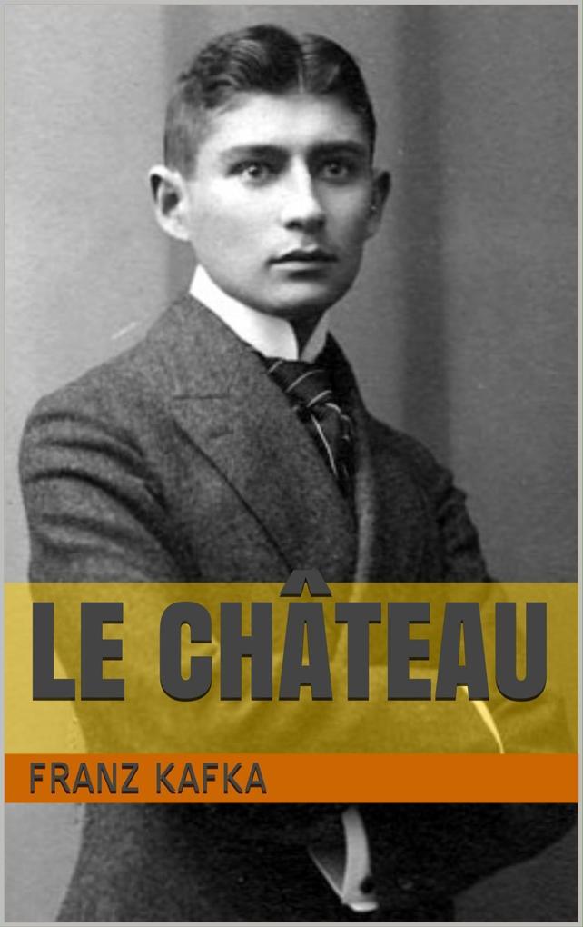 Produktbild: Le Château | Franz Kafka