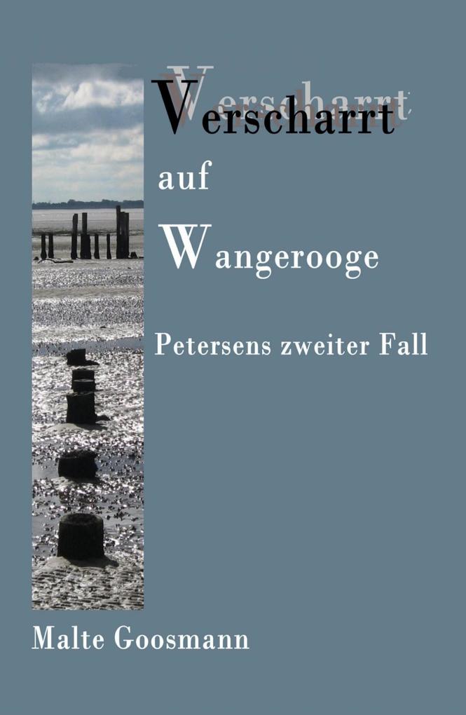 Produktbild: Verscharrt auf Wangerooge | Malte Goosmann