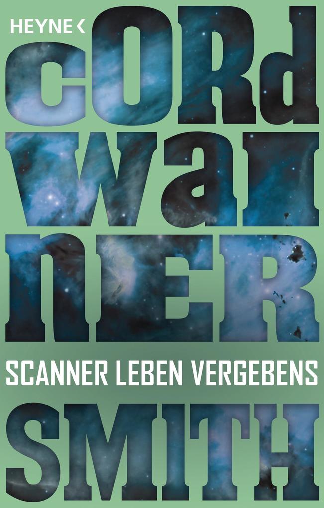 Produktbild: Scanner leben vergebens | Cordwainer Smith