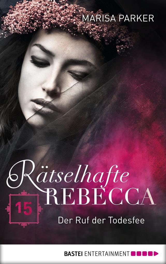 Produktbild: Rätselhafte Rebecca 15 | Marisa Parker