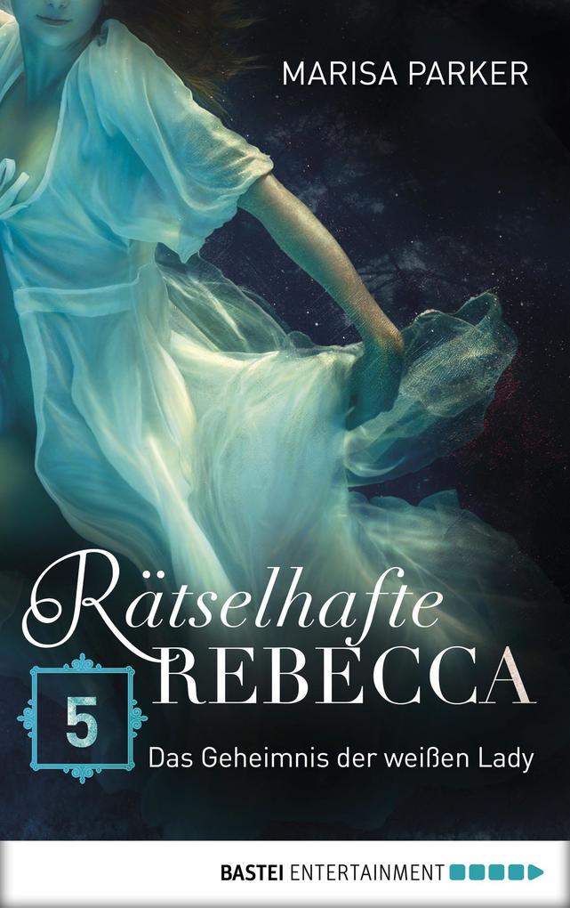 Produktbild: Rätselhafte Rebecca 05 | Marisa Parker