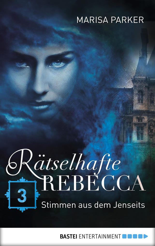 Produktbild: Rätselhafte Rebecca 03 | Marisa Parker