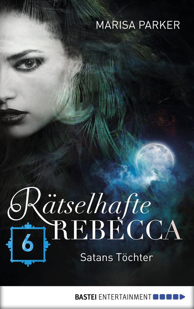 Produktbild: Rätselhafte Rebecca 06 | Marisa Parker