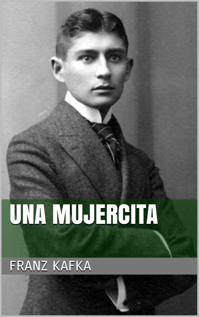 Produktbild: Una mujercita | Franz Kafka
