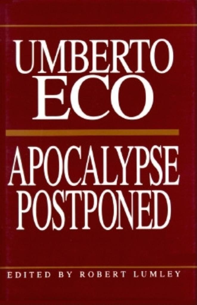 Produktbild: Apocalypse Postponed | Umberto Eco