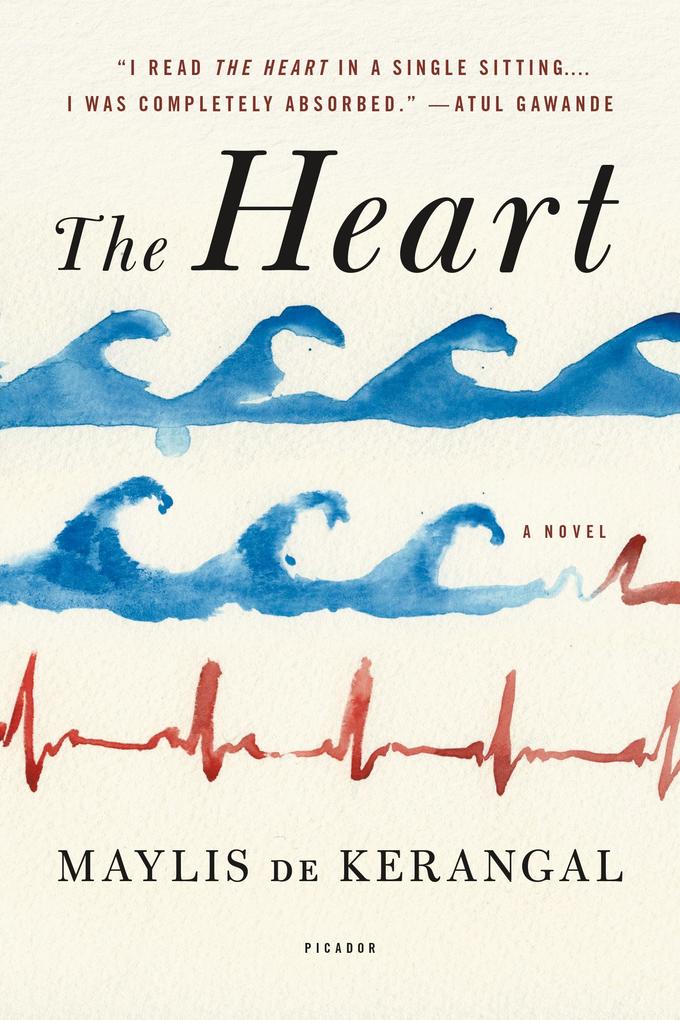 Produktbild: The Heart | Maylis De Kerangal