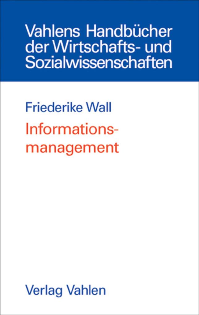 Produktbild: Informationsmanagement | Friederike Wall