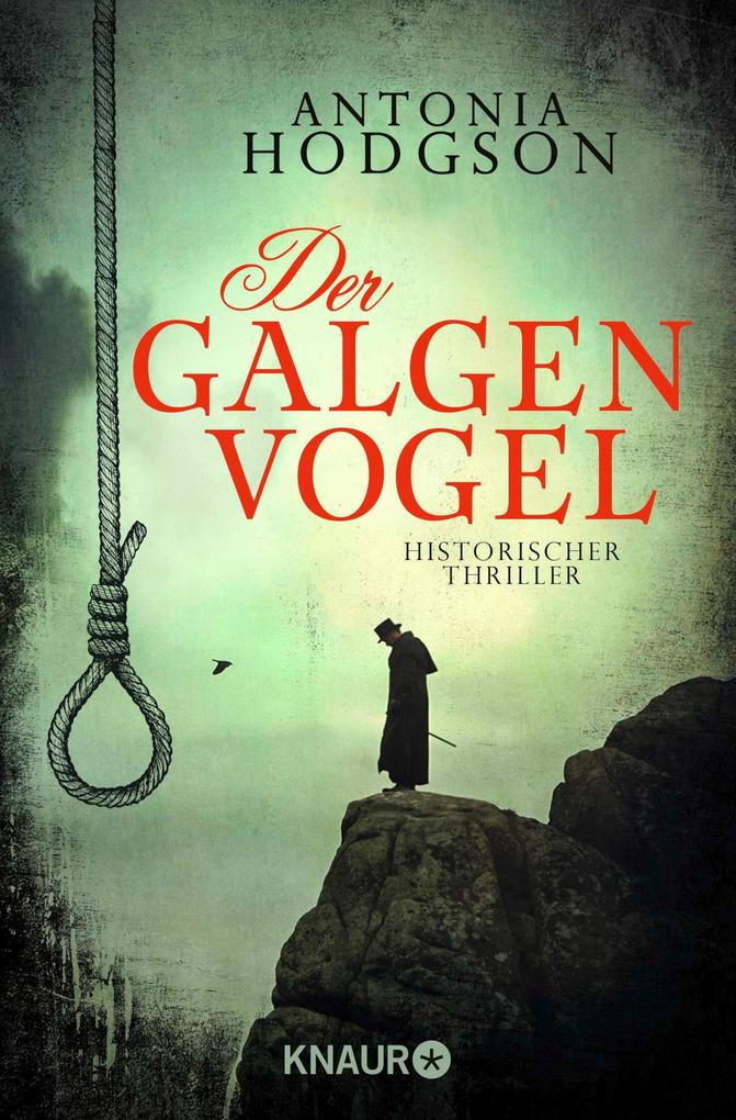 Produktbild: Der Galgenvogel | Antonia Hodgson