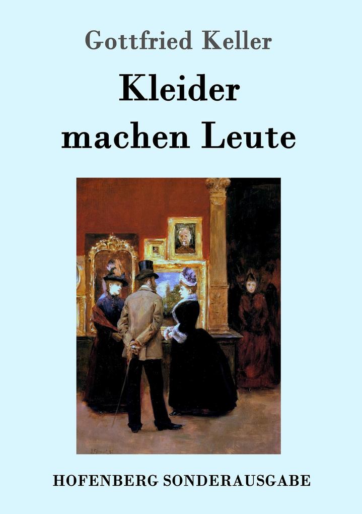 Produktbild: Kleider machen Leute | Gottfried Keller