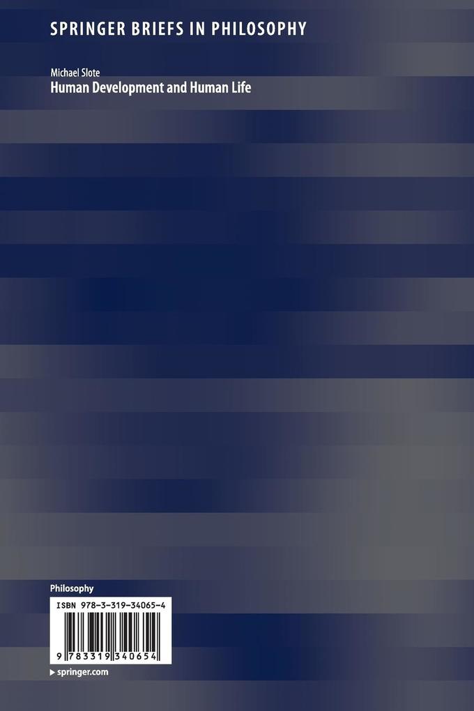 Weitere Ansicht: Human Development and Human Life | Michael Slote