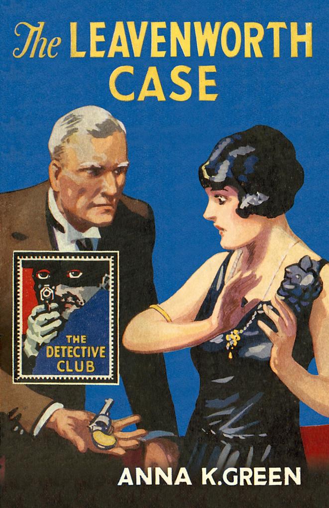 Produktbild: The Leavenworth Case | Anna K. Green
