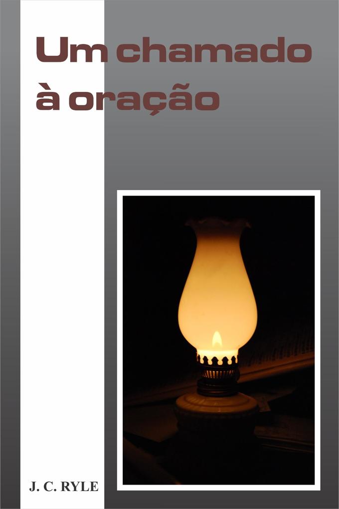 Produktbild: Um Chamado à Oração | J. C. Ryle
