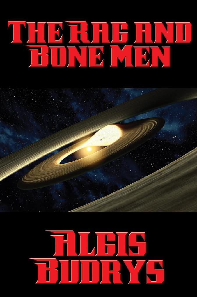 Produktbild: The Rag and Bone Men | Algis Budrys